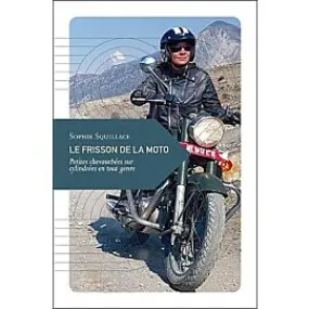 LE FRISSON DE LA MOTO